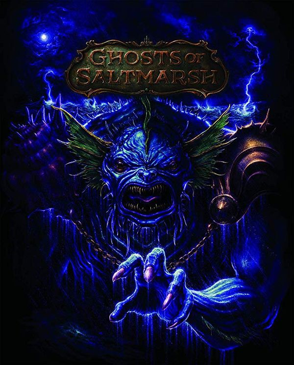 Cover Art for 9780786966868, Ghosts of Saltmarsh: Dungeons and Dragons 5th Edition Adventuer Module (Dungeons & Dragons) by Wizards of the Coast