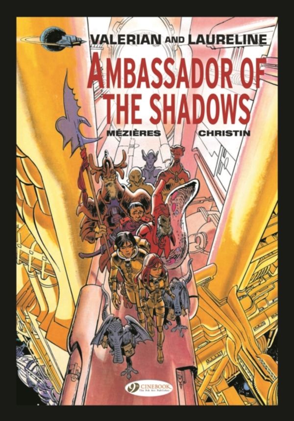 Cover Art for 9781849183253, Valerian and Laureline: Ambassador of Shadows (Deluxe) by Pierre Christin
