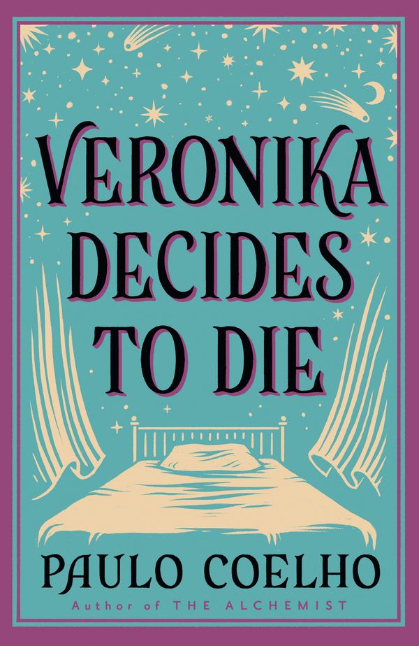 Cover Art for 9780007551804, Veronika Decides to Die by Paulo Coelho