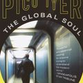 Cover Art for 9780679776116, The Global Soul: Jet Lag, Shopping Malls, and the Search for Home by Pico Iyer