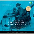 Cover Art for 9780307750501, The Rise of Theodore Roosevelt by Edmund Morris