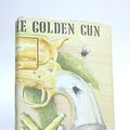 Cover Art for 9780224609500, The Man with the Golden Gun by Ian Fleming