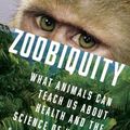 Cover Art for 9780307593481, Zoobiquity by Barbara Natterson-Horowitz