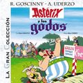 Cover Art for 9788467251869, Astérix y los godos. La Gran Colección. Edición Círculo de Lectores by René Goscinny