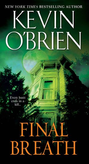 Cover Art for 9780786036134, Final Breath by Kevin O'Brien