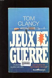Cover Art for 9782226033406, Jeux de guerre by Tom Clancy