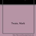 Cover Art for 9789684168961, Las aventuras de Tom Sawyer / The Aventures of Tom Sawyer (Clasicos Auriga) (Spanish Edition) by Mark Twain