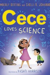 Cover Art for 9780062499608, Cece Loves Science by Kimberly Derting, Vashti Harrison, Shelli R. Johannes