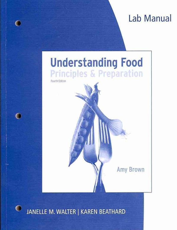 Cover Art for 9780538497954, Lab Manual for Understanding Food, 4th by Janelle M. Walter, Karen Beathard