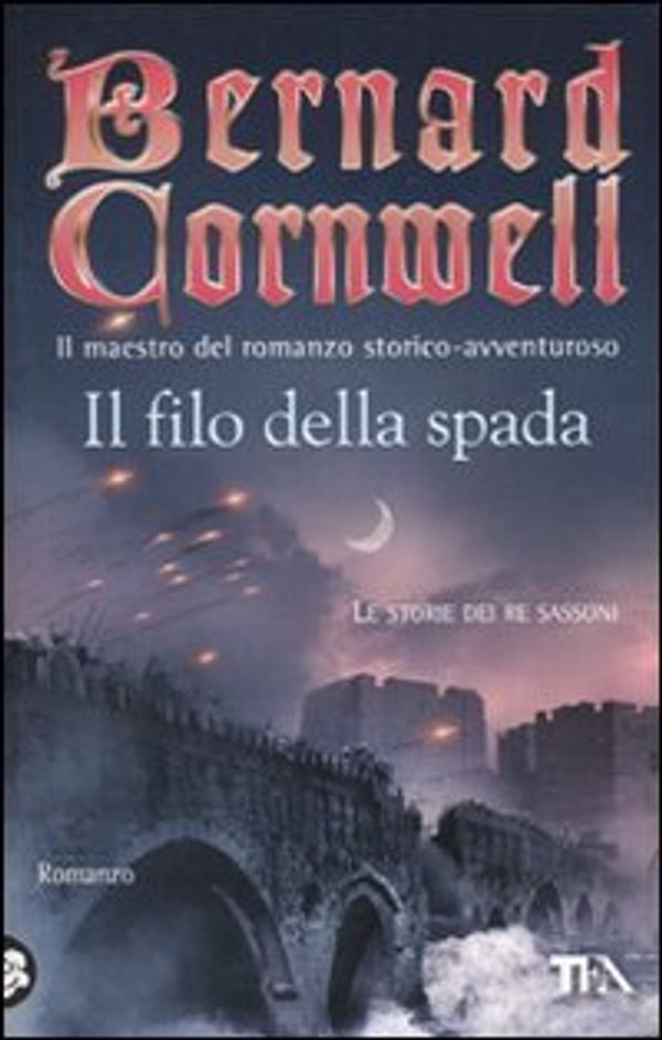 Cover Art for 9788850222636, Il filo della spada by Bernard Cornwell