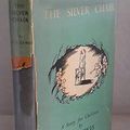 Cover Art for B000LRN4JQ, The Silver Chair by C.S. Lewis