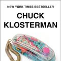 Cover Art for 9780735217959, The Nineties: A Book by Chuck Klosterman