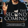 Cover Art for 9781743098578, The Second Coming: The Passion of Joe Panther by Andrew Masterson