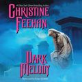 Cover Art for 9781482989908, Dark Melody by Christine Feehan