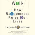 Cover Art for 9780375424045, The Drunkard's Walk by Leonard Mlodinow