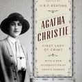 Cover Art for 9781432893491, Agatha Christie: First Lady of Crime by Agatha Christie