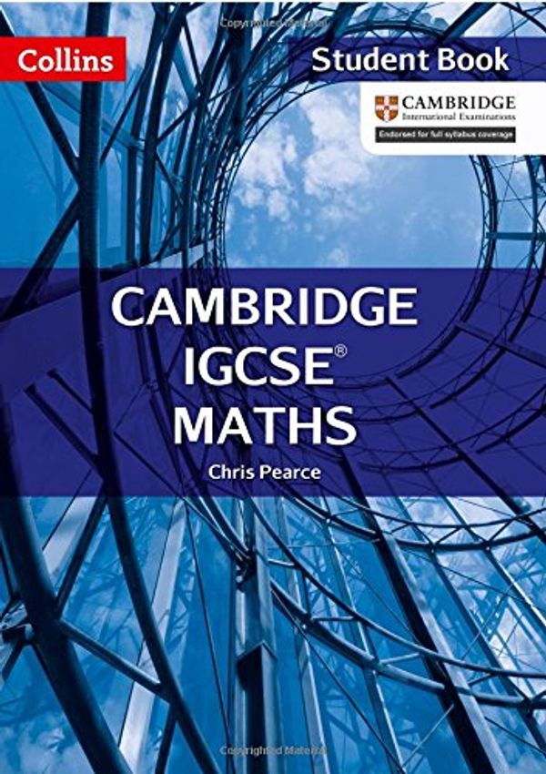 Cover Art for 9780008150372, Collins Cambridge Igcse - Cambridge Igcse Maths Student BookCollins Cambridge IGCSE by Chris Pearce