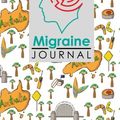 Cover Art for 9781719337717, Migraine Journal by Rogue Plus Publishing