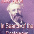 Cover Art for 9781412139373, In Search of the Castaways by Jules Verne