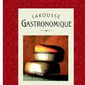 Cover Art for 9780609609712, Larousse Gastronomique by Larousse