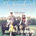 Cover Art for 9781471330346, My Animals and Other Family by Clare Balding