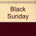 Cover Art for 9780553206876, Black Sunday by Thomas Harris