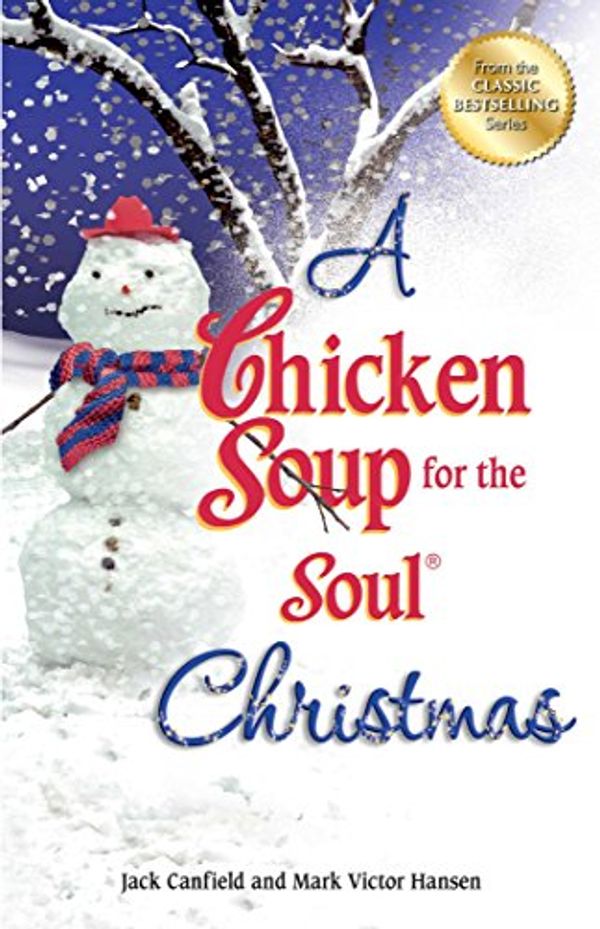 Cover Art for B012YET79O, A Chicken Soup for the Soul Christmas by Jack Canfield
