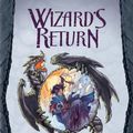 Cover Art for 9780786940257, The Wizards Return by Dan Willis