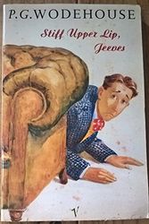 Cover Art for 9780099707103, Stiff Upper Lip, Jeeves by P. G. Wodehouse