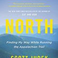 Cover Art for B01N6Z44OZ, North: Finding My Way While Running the Appalachian Trail by Scott Jurek