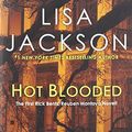 Cover Art for 9781617737978, Hot Blooded by Lisa Jackson