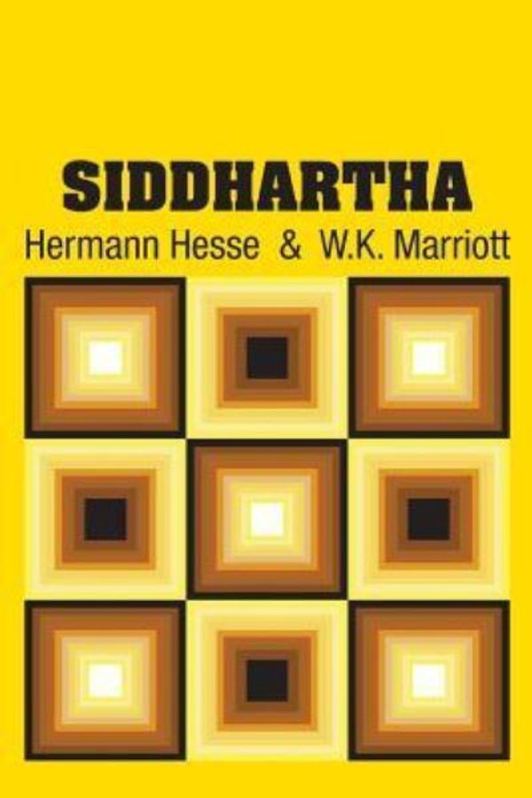 Cover Art for 9781731701961, Siddhartha by Hermann Hesse, W.k. Marriott