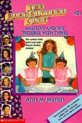 Cover Art for 9780833524119, Mallory and the Trouble with Twins by Ann M. Martin