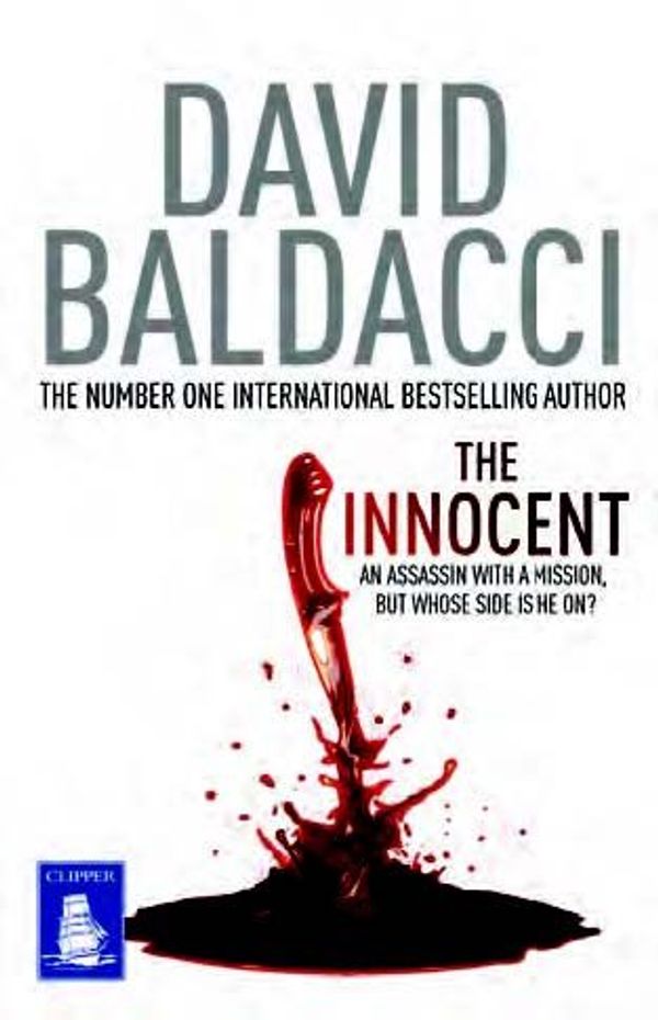 Cover Art for 9781471244261, The Innocent (Large Print Edition) by David Baldacci