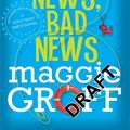 Cover Art for 9781742613802, Good News, Bad News by Maggie Groff