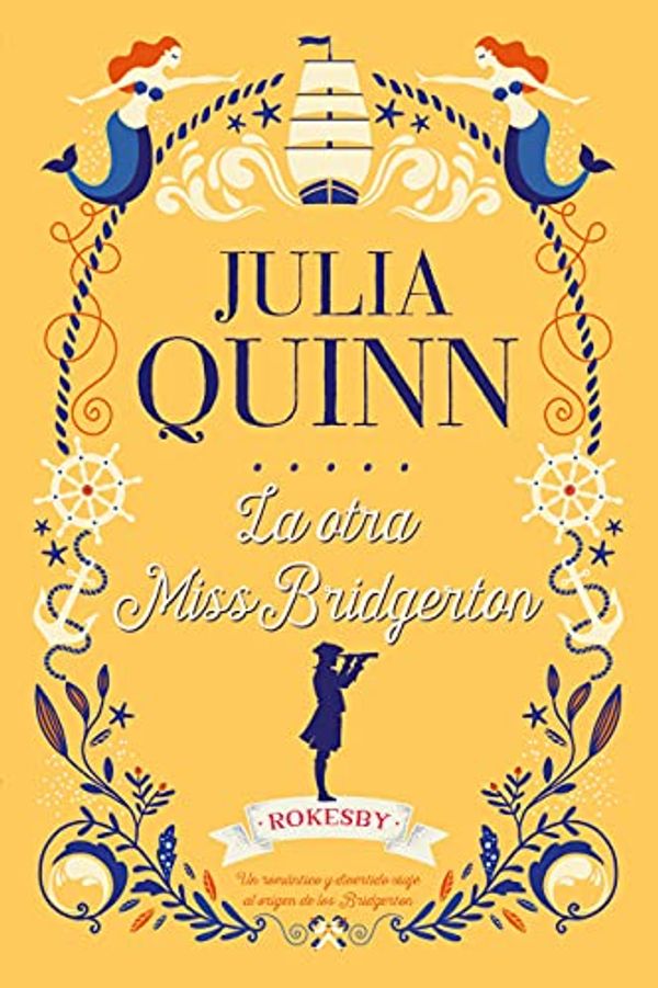 Cover Art for 9786077482536, La otra Miss Bridgerton by Julia Quinn