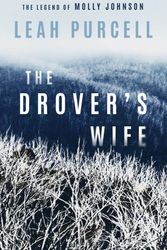 Cover Art for 9780143791478, The Drover's Wife by Leah Purcell