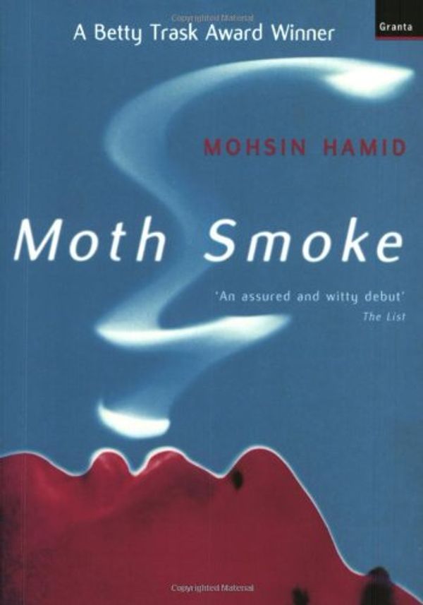 Cover Art for 9781862074057, Moth Smoke by Mohsin Hamid