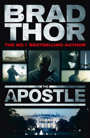 Cover Art for 9781444712322, The Apostle: Scot Harvath 8 by Brad Thor