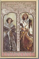 Cover Art for 9780688085308, The Knight and Knave of Swords by Fritz Leiber