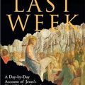 Cover Art for 9780060845391, The Last Week by Marcus J. Borg