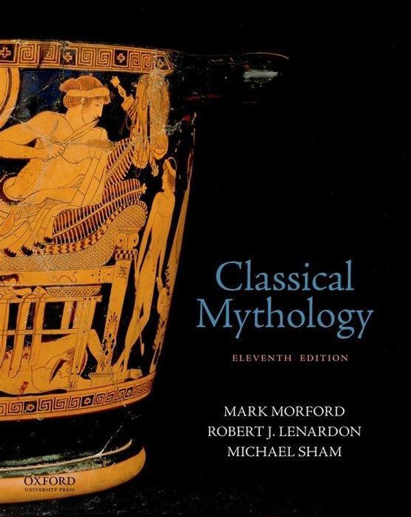 Cover Art for 9780190851644, Classical Mythology by Mark Morford