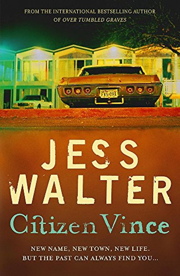 Cover Art for 9780340832431, Citizen Vince by Jess Walter