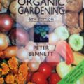 Cover Art for 9781741102246, Organic Gardening by Peter Bennett
