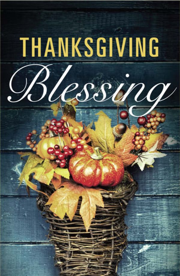 Cover Art for 9781682162316, Thanksgiving Blessing 25pk Tracts by Crossway Bibles