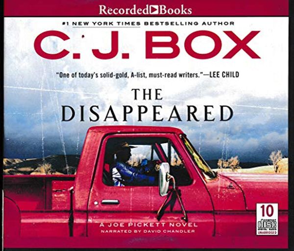 Cover Art for 9781501905520, The Disppeared by C. J. Box