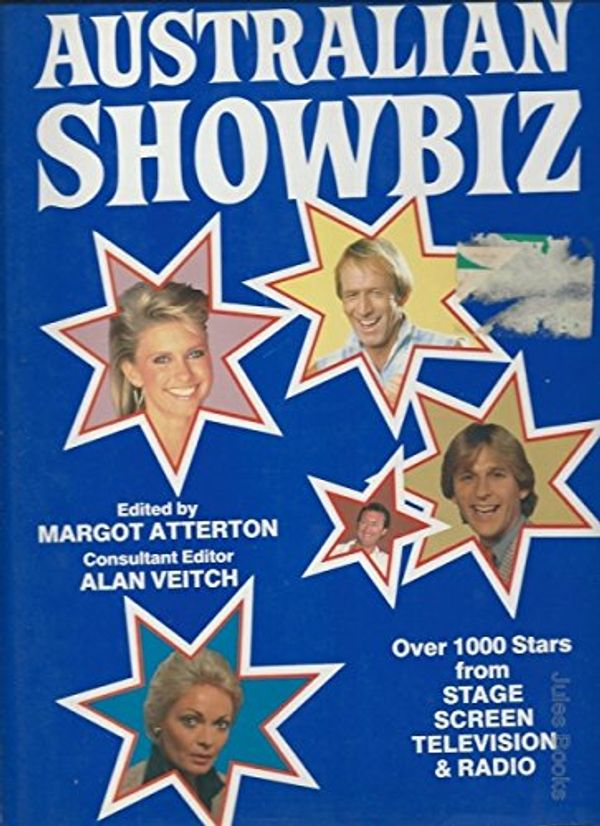 Cover Art for 9780867770575, THE ILLUSTRATED ENCYCLOPAEDIA OF AUSTRALIAN SHOWBIZ by Margot Atterton