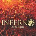 Cover Art for B073P6RCRF, Inferno (The Talon Saga Book 5) by Julie Kagawa