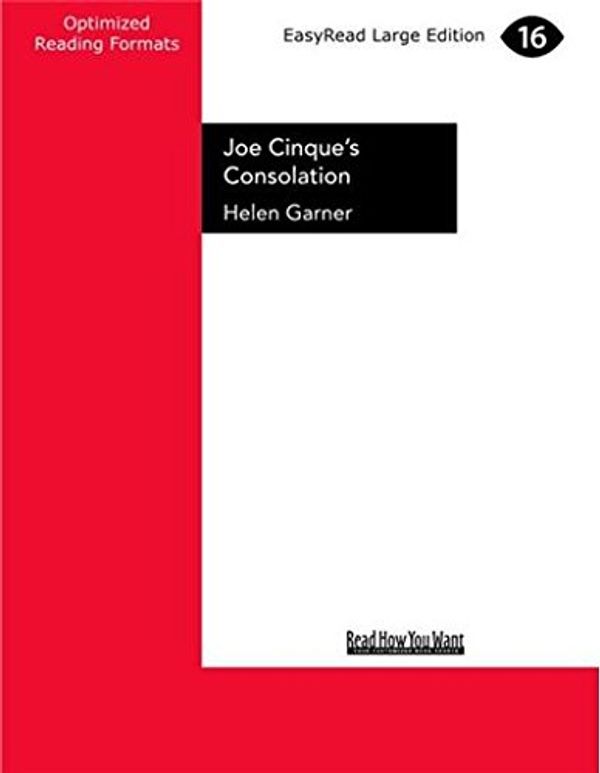 Cover Art for 9781525235375, Joe Cinque's Consolation by Helen Garner