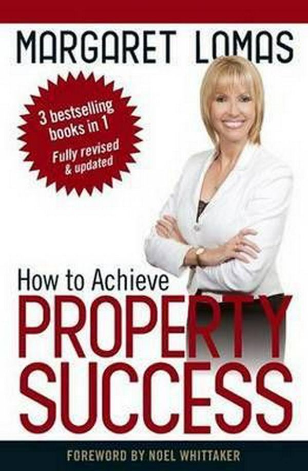 Cover Art for 9780987368294, How to Achieve Property Success by Margaret Lomas